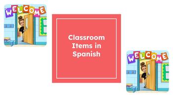 Preview of Classroom Items in Spanish