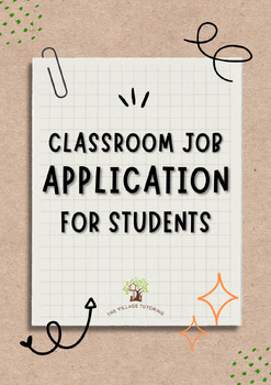 Preview of Classroom Job Application for Students