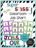 Classroom Job Chart - Super Sassy Theme {Bold and Zebra Print}