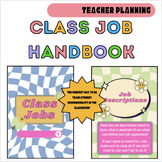 Classroom Job Handbook! (Great for student responsibility 