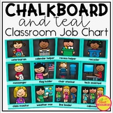 Classroom Jobs Clip Chat in a Teal and Chalkboard Classroo