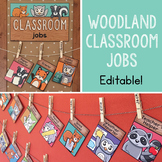 Editable Woodland Classroom Jobs - Classroom Job Chart Dis
