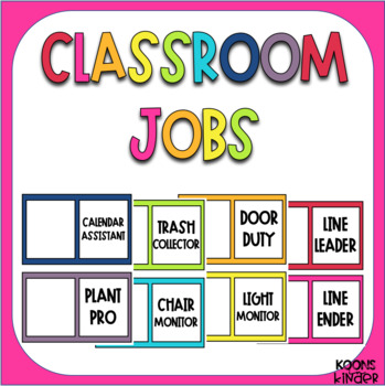 Classroom Jobs by Koons in Kinder | TPT