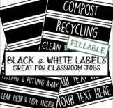 Fillable Black and White Labels - Great for Classroom Jobs