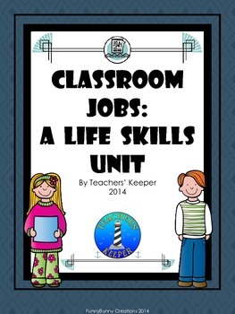 Preview of Classroom Jobs: A Life Skills Unit
