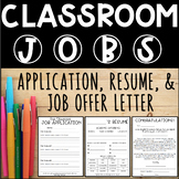 Classroom Jobs Application, Résumé, and Offer Letter