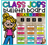 Classroom Jobs Bulletin Board