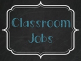 Classroom Jobs - Burlap, Chalkboard, and Teal