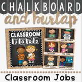 Classroom Jobs Chalkboard and Burlap Classroom Decor Theme