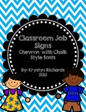 Classroom Jobs (Chevron with chalk letter)