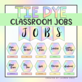 Classroom Jobs Display Board - Tie Dye Theme