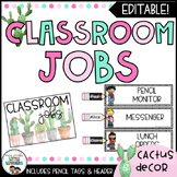 Classroom Jobs Display | Cactus Decor Theme