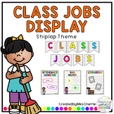 Classroom Jobs Display (Shiplap Theme) EDITABLE