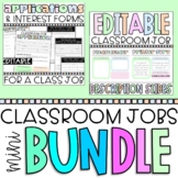 Classroom Jobs EDITABLE BUNDLE | Application & Description