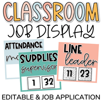 Preview of Classroom Jobs Editable | Display & Slides Neutral Decor & Modern Boho Colors