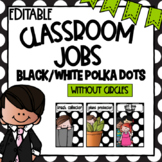 Classroom Jobs Editable | Class Jobs with Pictures | Black