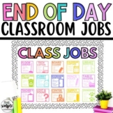 Classroom Jobs | End of Day Jobs - Classroom Management
