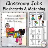 Classroom Jobs Flashcards and Matching