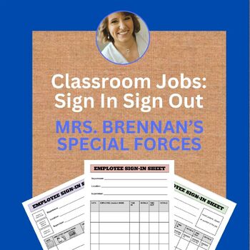 Classroom Jobs: Sign In & Sign Out by Mrs Brennans Special Forces