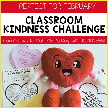 Preview of Classroom Kindness Challenge Countdown to Valentine's Day
