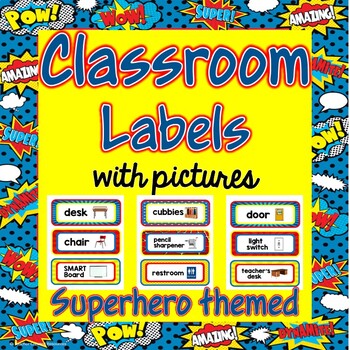 Classroom Labels (52 and blank labels) - SUPERHERO Themed by Groovy Gal ...