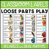 Classroom Labels | Loose Parts Play