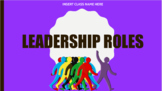 Classroom Leadership Roles