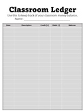 Classroom Ledger: Keep track of your classroom money!