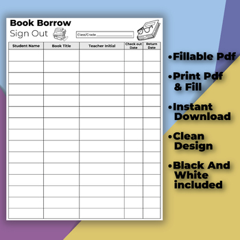 Preview of Classroom Library Book Borrow Sign Out Sheet. Library Sign out. Book Tracker