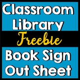 Classroom Library Book Sign-Out Sheet