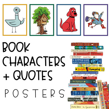 Classroom Library Posters: Book Characters + Quotes by Miss Kayla's Corner