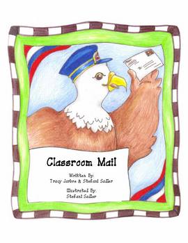 Preview of Classroom Mail - Letter Writing/Mail Center