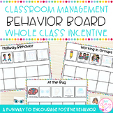 Classroom Management Behavior Board Whole Class Incentive