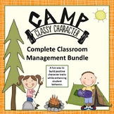 Classroom Management Complete Unit - Camp Classy Character