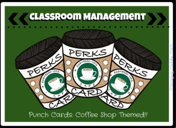 Preview of Classroom Management: Coffee Themed Punch Cards