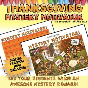 Preview of Classroom Management | Google Slides & Print Mystery Motivator for Thanksgiving