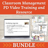 Classroom Management PD Video Training and Resource Bundle