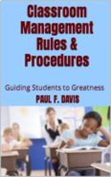 Preview of Classroom Management Rules & Procedures - Guiding Students to Greatness