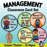 Classroom Management Signs Set {Crayon Theme}