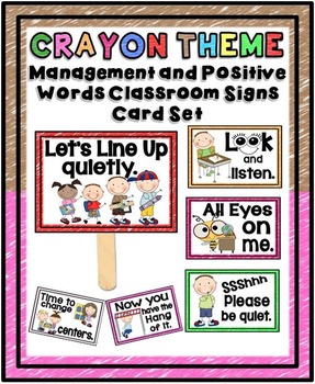 Classroom Management Signs and Positive Words Set {Crayon Themed}