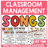 Classroom Management Songs and Chants Set 2