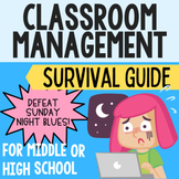 Classroom Management Survival Guide