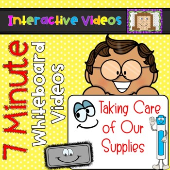Preview of Classroom Management - Using Supplies - 7 Minute Whiteboard Videos