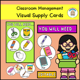 Classroom Management Visual Supply Cards (Editable)