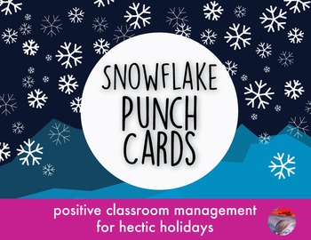 HOLIDAY REWARD SYSTEM - Snowflake Punch Cards by The Color Thief