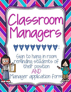 Preview of Classroom Managers Sign & Application