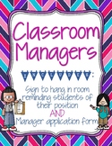 Classroom Managers Sign & Application