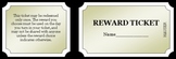 Classroom Managment Reward Tickets (authentic)