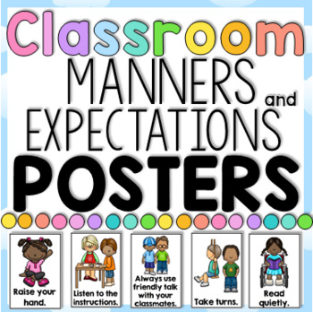 Classroom Manners and Expectations Posters - Social Skills by Clever ...
