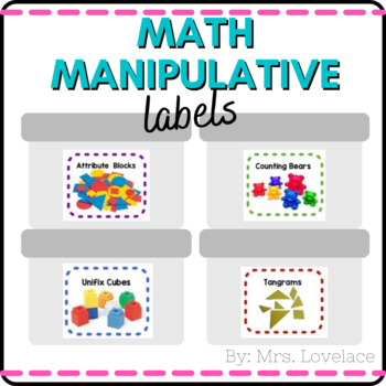 Preview of Classroom Math Manipulatives Labels - Classroom Organization and Decor